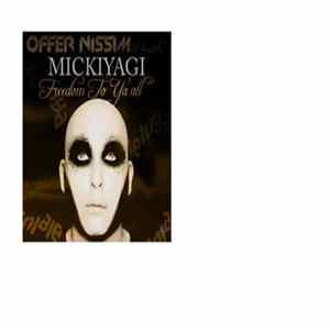 Offer Nissim & Mickiyagi - Freedom To Ya' All FLAC