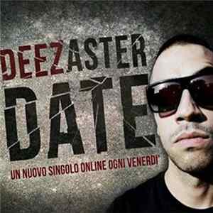 Deezy - #DeezasterDate FLAC