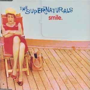 The Supernaturals - Smile FLAC