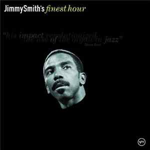 Jimmy Smith - Jimmy Smith's Finest Hour FLAC