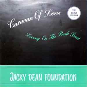 Jacky Dean Foundation - Caravan Of Love FLAC