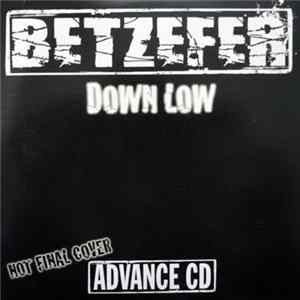Betzefer - Down Low FLAC