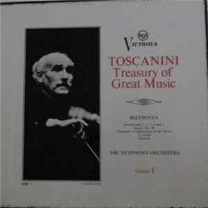 Arturo Toscanini Toscanini Beethoven, NBC Symphony Orchestra - Toscanini Treasury of Great Music, Volume 1 FLAC