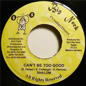 Shalom - Can´t Be Too Good FLAC