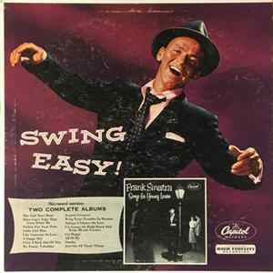 Frank Sinatra - Swing Easy And Songs For Young Lovers FLAC