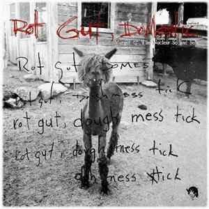 Margot & The Nuclear So And So's - Rot Gut, Domestic FLAC
