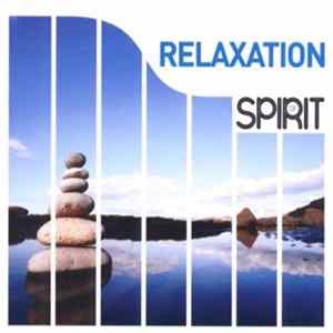 Various - Spirit Of Relaxation FLAC