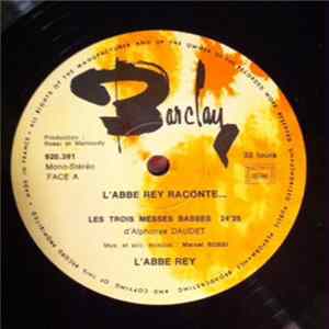 L'Abbe Rey - L'Abbe Rey Raconte... FLAC