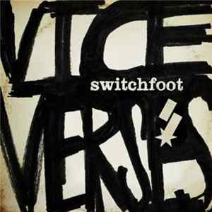 Switchfoot - Vice Verses FLAC
