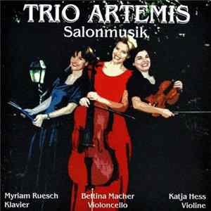 Trio Artemis - Salonmusik FLAC