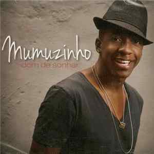 Mumuzinho - Dom De Sonhar FLAC