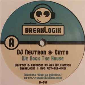 DJ Neutron / Cinto - We Rock The House FLAC