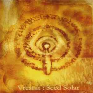 Vresnit - Seed Solar FLAC