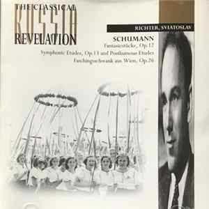 Schumann, Richter, Sviatoslav - Fantasiestücke, Op.12 / Symphonic Etudes, Op.13 And Posthumous Etudes / Faschingsschwank Aus Wien, Op.26 FLAC
