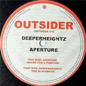 Deeperheightz / Aperture - The Blackness / Maybe For A Purpose FLAC
