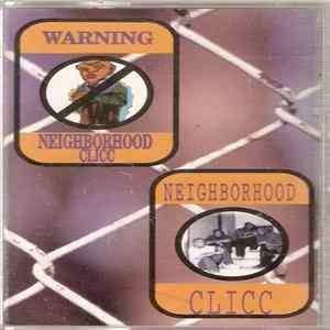 Neighborhood Clicc - Neighborhood Clicc FLAC