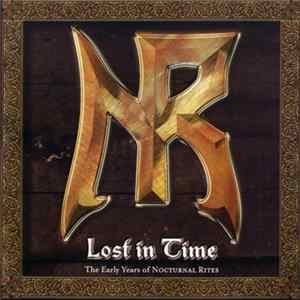 Nocturnal Rites - Lost In Time – The Early Years Of Nocturnal Rites FLAC