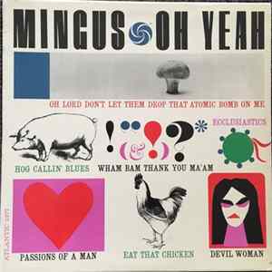 Charles Mingus - Oh Yeah FLAC