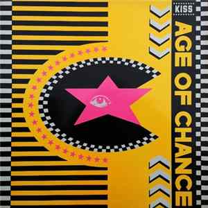 Age Of Chance - Kiss FLAC