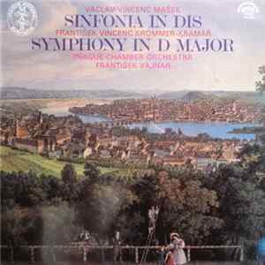 Václav Vincenc Mašek, František Vincenc Kramář - Krommer, Prague Chamber Orchestra, František Vajnar - Sinfonia In Dis - Symphony In D Major FLAC