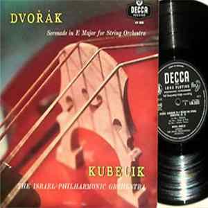 Dvořák - The Israel Philharmonic Orchestra, Kubelik - Serenade In E Major For String Orchestra FLAC