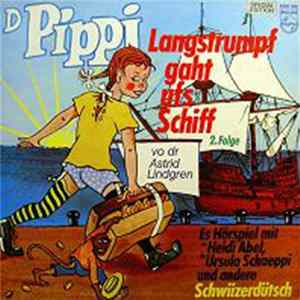 Astrid Lindgren - D Pippi Langstrumpf Gaht Ufs Schiff - Folge 2 FLAC