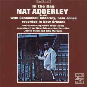 Nat Adderley Sextet - In The Bag FLAC