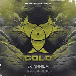 Ex Infinium - Temple Of Blood FLAC