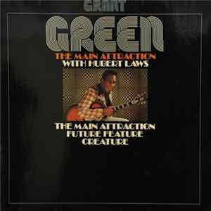 Grant Green With Hubert Laws - The Main Attraction FLAC