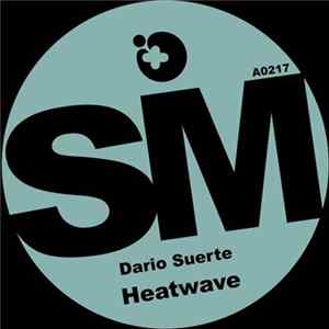 Dario Suerte - Heatwave FLAC