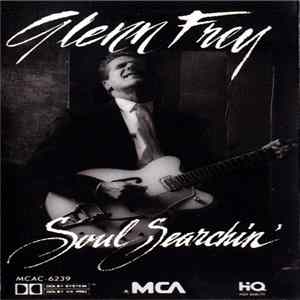 Glenn Frey - Soul Searchin' FLAC