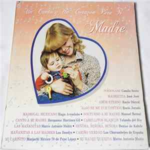 Various - Un Canto Y Un Corazon Para Ti Madre FLAC