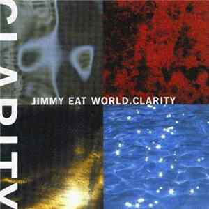 Jimmy Eat World - Clarity FLAC
