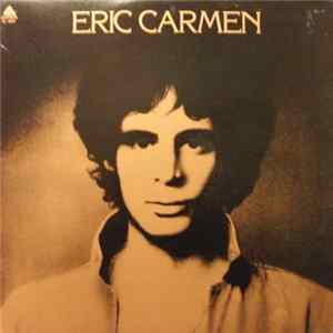 Eric Carmen - Eric Carmen FLAC