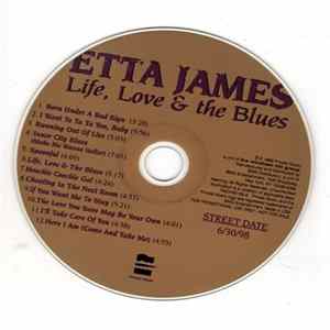 Etta James - Life, Love & The Blues FLAC