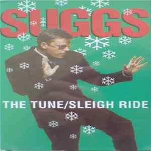 Suggs - The Tune/Sleigh RIde FLAC
