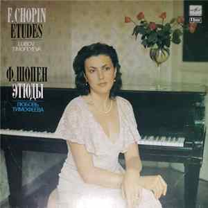 F. Chopin, Lubov Timofeyeva - Etudes FLAC