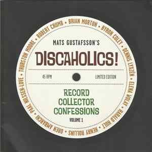 Mats Gustafsson - Discaholics FLAC