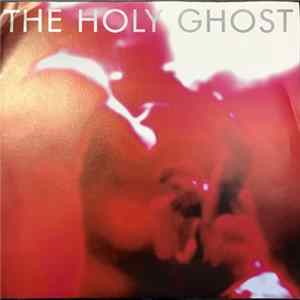 The Holy Ghost - I Can't Relax FLAC