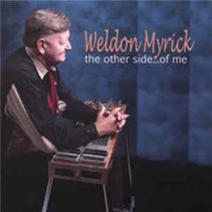 Weldon Myrick - The Other Side Of Me FLAC
