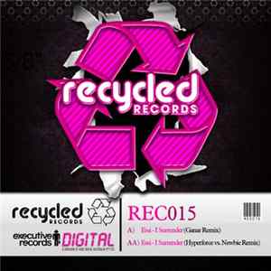 Essi - I Surrender (Remixes) FLAC