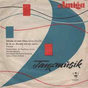 Hartmut Eichler, Die Ping-Pongs U. Das Hemmann-Quintett - Schade Um Jede Träne / Es Ist Ein Wunder Mit Uns Zwei'n FLAC