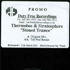Thermobee & Stratosphere - Stoned Trance FLAC