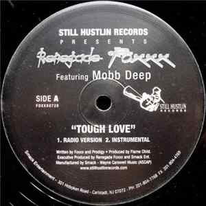 Renegade Foxxx Featuring Mobb Deep - Tough Love FLAC