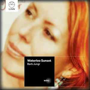 Barb Jungr - Waterloo Sunset FLAC