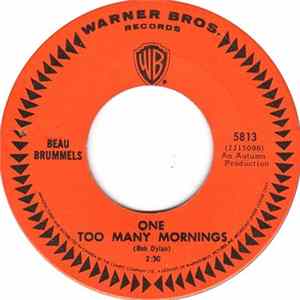 Beau Brummels - One Too Many Mornings / She Reigns FLAC