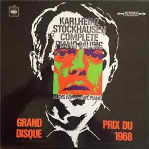 Karlheinz Stockhausen - Complete Piano Music FLAC