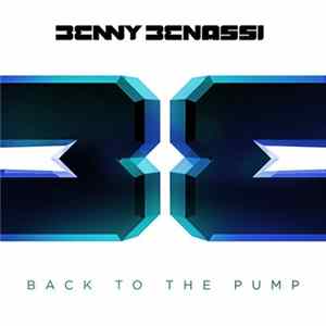 Benny Benassi - Back To The Pump FLAC