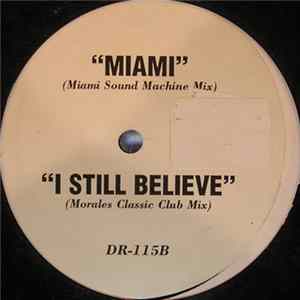 Prince / Mariah Carey / Will Smith - Miami / I Still Believe / 1999 (Remixes) FLAC
