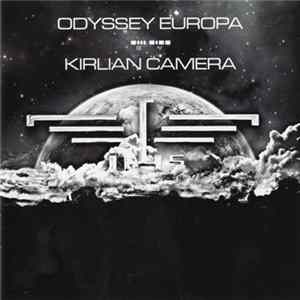 Kirlian Camera - Odyssey Europa FLAC
